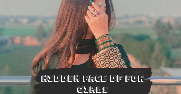 Hidden Face DP for Girls